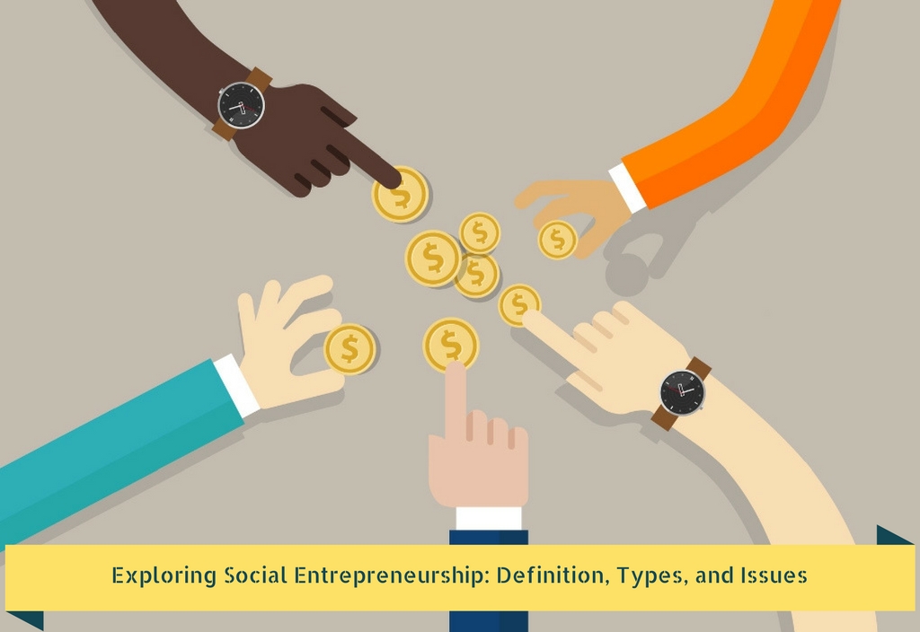 Exploring Social Entrepreneurship